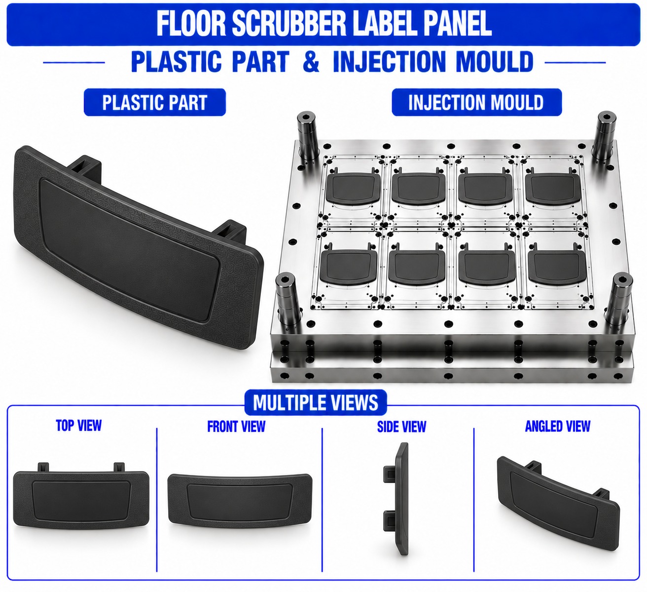 Floor Scrubber Plastic Label Panel Mould and Moulding Service
